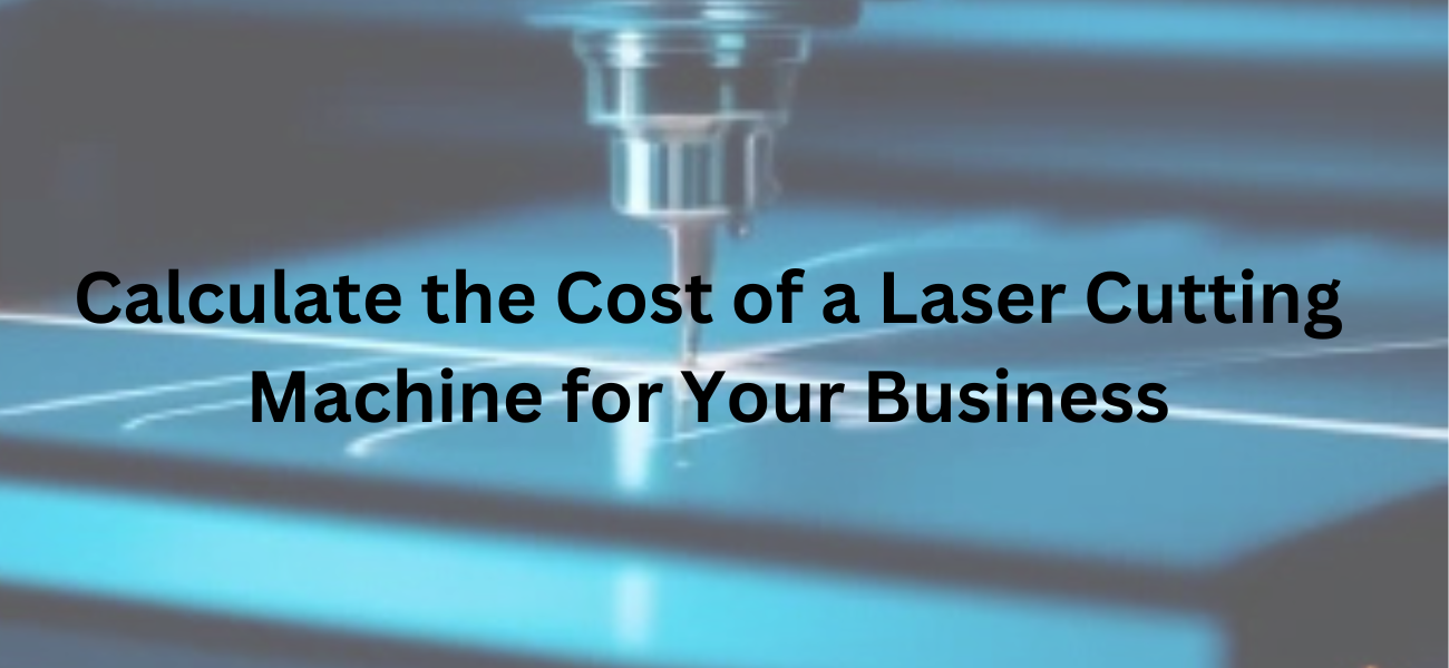 Laser Cutting Machine